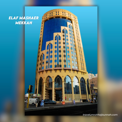 elaf-mashaer-mekkah-hotel-pelataran-masjidil-haram-jamaah-fio-holiday-travelumrohhajisunnah.com